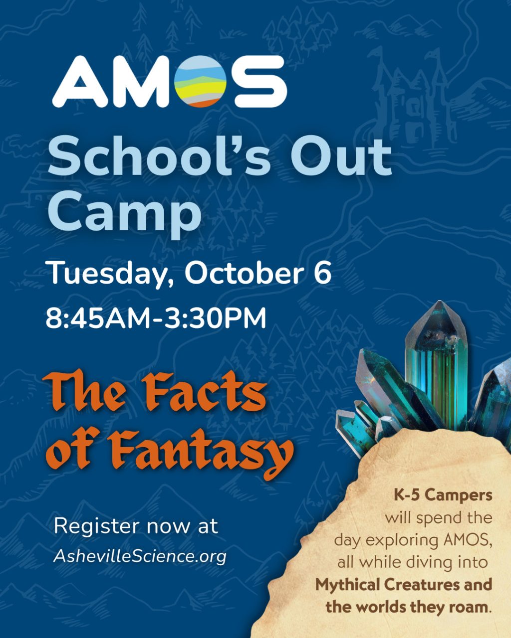 a flyer for October 6 School's Out Camp: The Facts of Fantasy